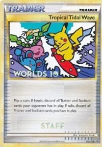 Tropical Tidal Wave